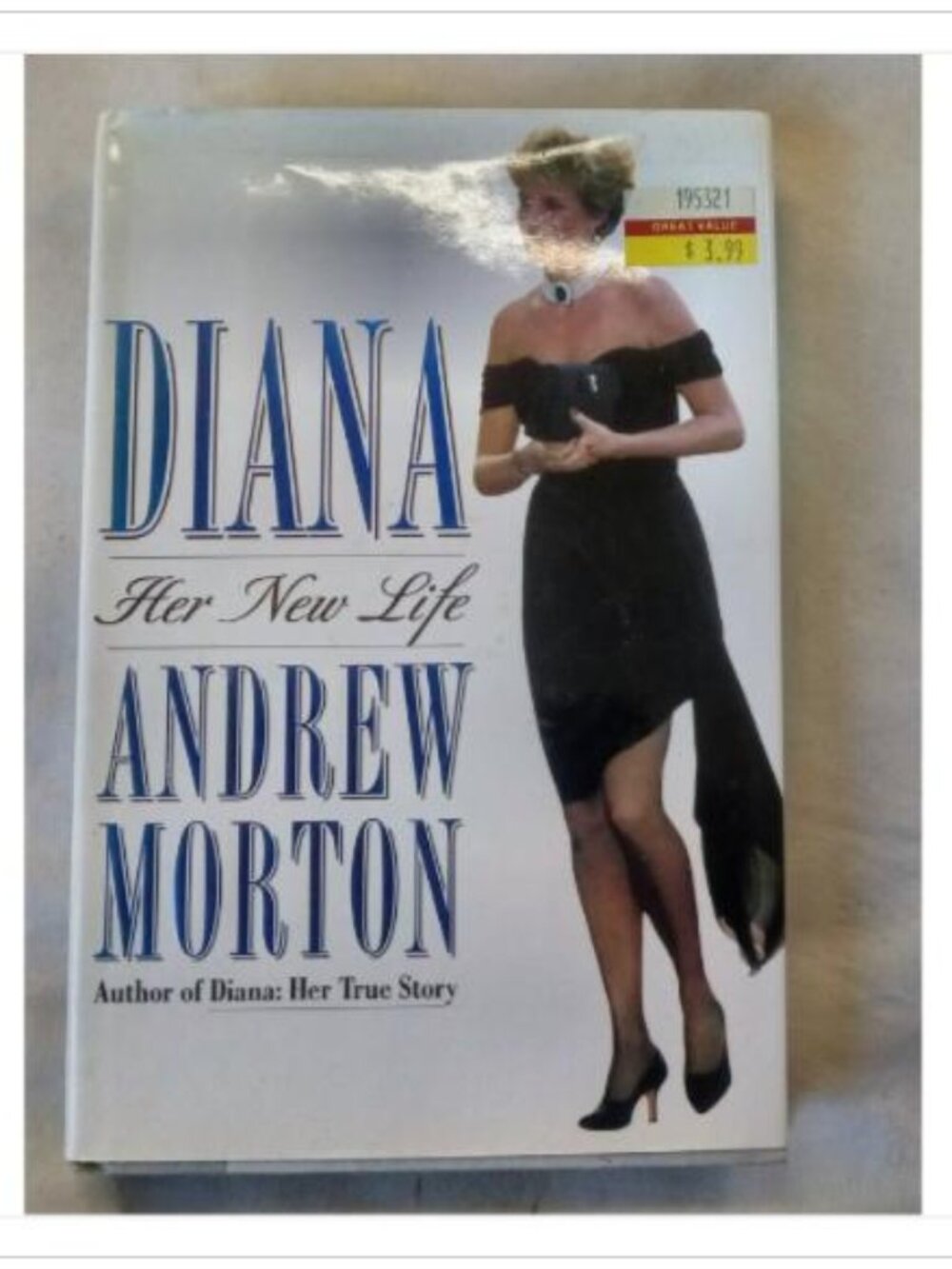Diana: Her New Life Andrew Morton 1994 First Edition Hardcover Book Vintage